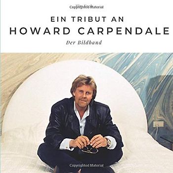 Ein Tribut an Howard Carpendale