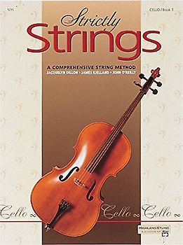 Strictly Strings, Book 1 (Cello). Eine umfassende Schule für Streichinstrumente (mit dt. Übersetzungsbeilage)