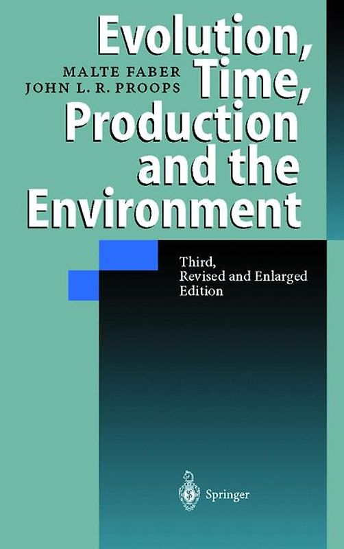 Evolution, Time, Production and the Environment