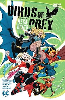 Birds of Prey Vol. 1: Megadeath