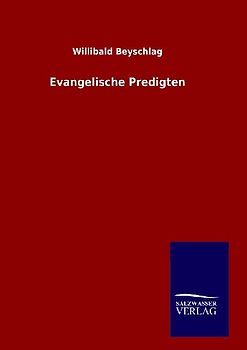 Evangelische Predigten