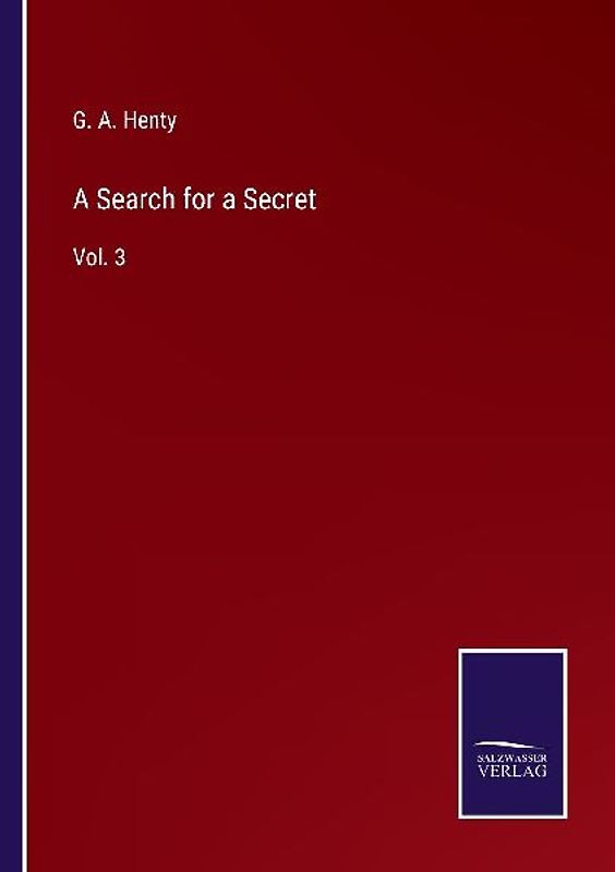 A Search for a Secret