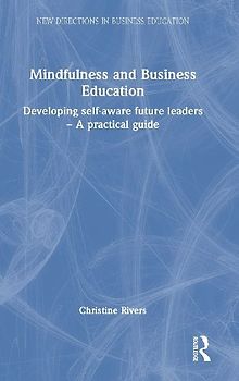 Mindfulness and Business Education