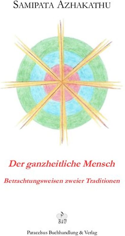 Der ganzheitliche Mensch