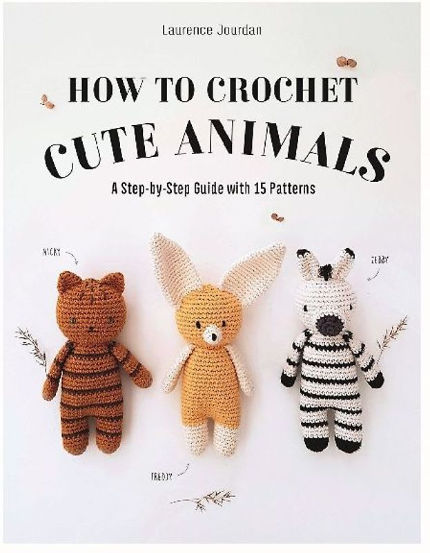 How to Crochet Cute Animals