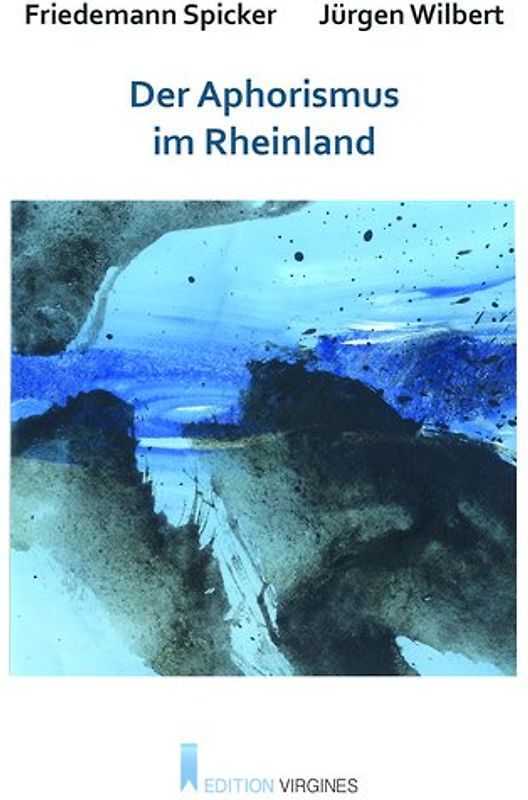 Der Aphorismus im Rheinland