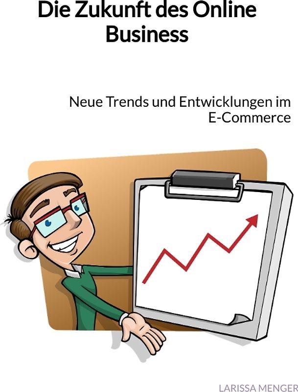 Die Zukunft des Online Business