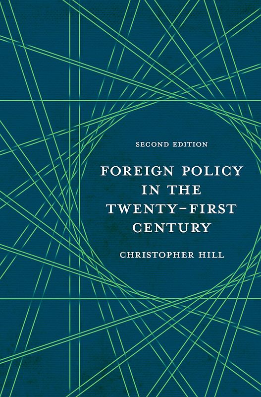 Foreign Policy in the Twenty-First Century