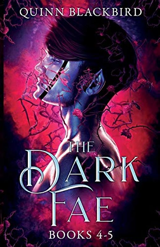 The Dark Fae: A Dark Paranormal Romance (Dark Fae APOCALYPSE, Band 2)