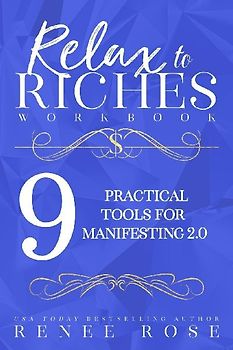 Relax to Riches Workbook