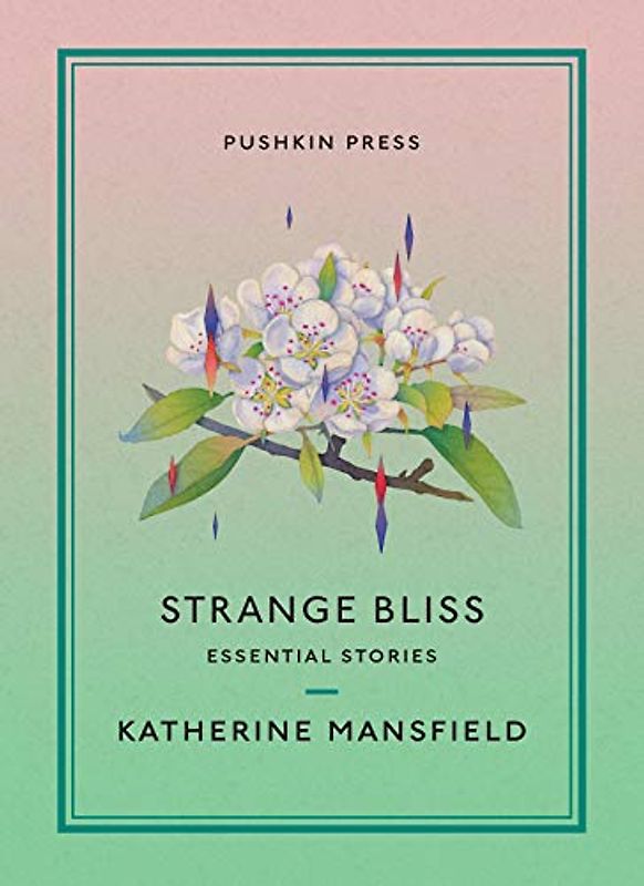 Strange Bliss: Essential Stories