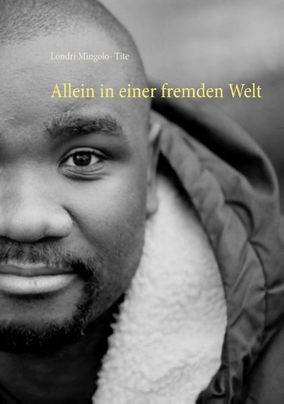 Allein in einer fremden Welt