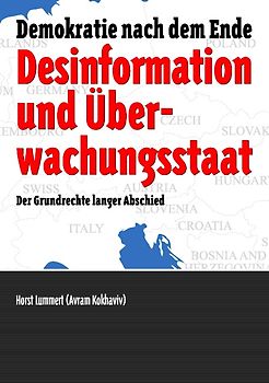 Desinformation und Überwachungsstaat