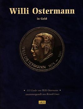 Willi Ostermann - Ostermann in Gold-Präsentbox