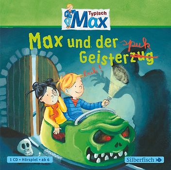 Typisch Max 3: Max und der Geisterspuk