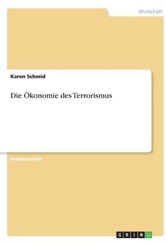 Die Ökonomie des Terrorismus