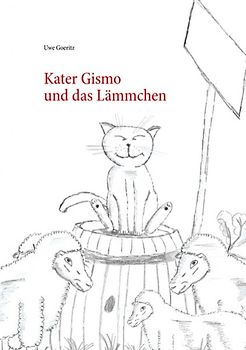 Kater Gismo und das Lämmchen