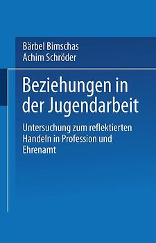 Beziehungen in der Jugendarbeit