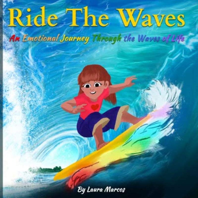 Ride The Waves: An Emotional Journey Through the Waves of Life
