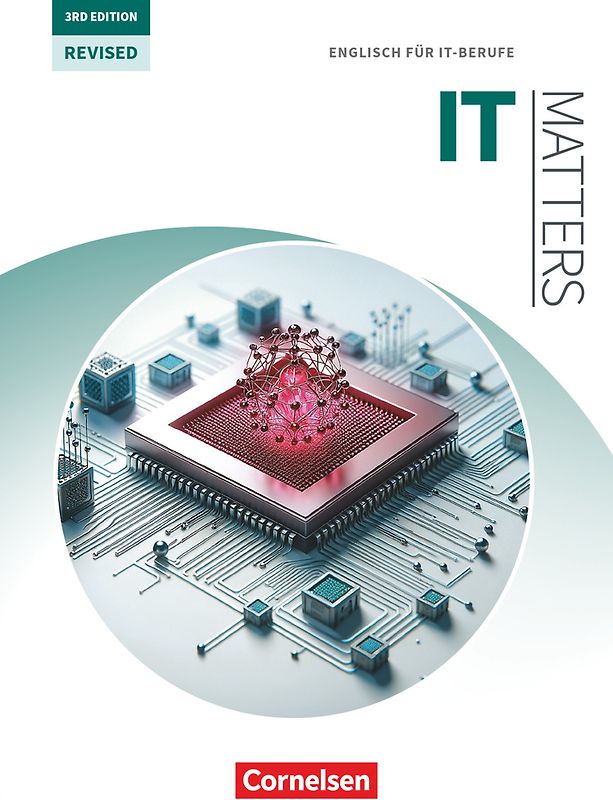 Matters Technik - Englisch für technische Ausbildungsberufe - IT Matters 3rd Edition – Revised - B1-C1