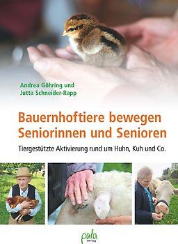 Bauernhoftiere bewegen Seniorinnen und Senioren