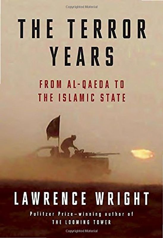 The Terror Years: From al-Qaeda to the Islamic State