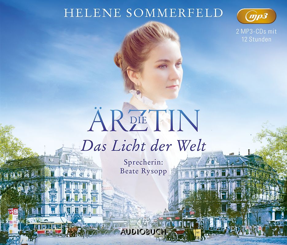 Die Ärztin: Das Licht der Welt (MP3-CD)