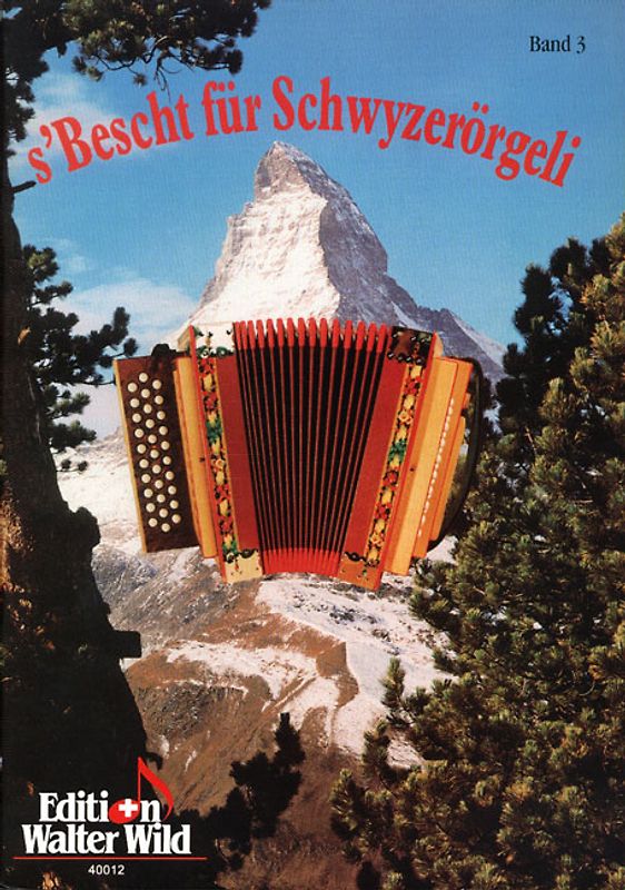 s' Bescht für Schwyzerörgeli Band 3