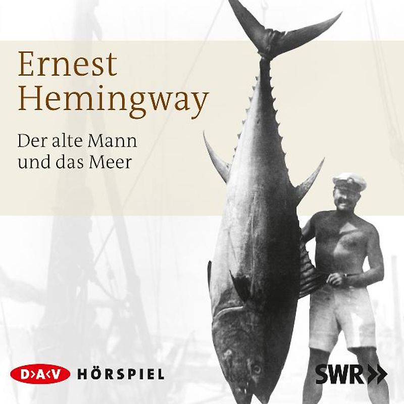 Der alte Mann und das Meer