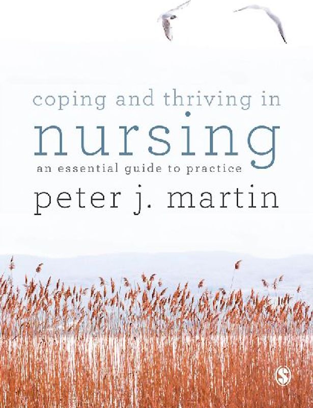 Coping and Thriving in Nursing