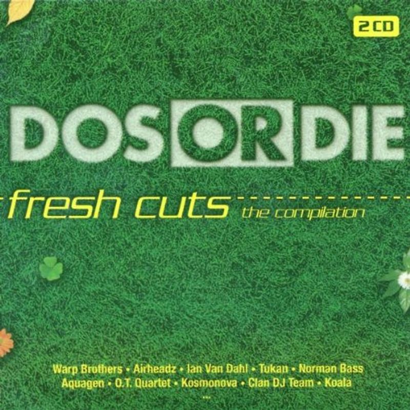 Various - DOS OR DIE fresh cuts - The Compilation