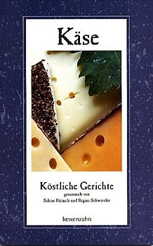 Käse. Köstliche Gerichte