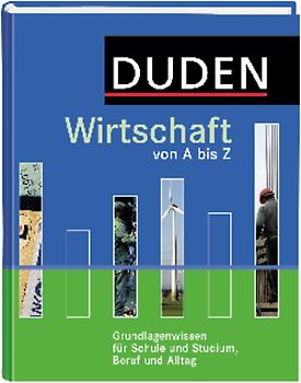 Duden Wirtschaft von A bis Z