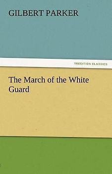 The March of the White Guard