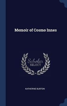 Memoir of Cosmo Innes