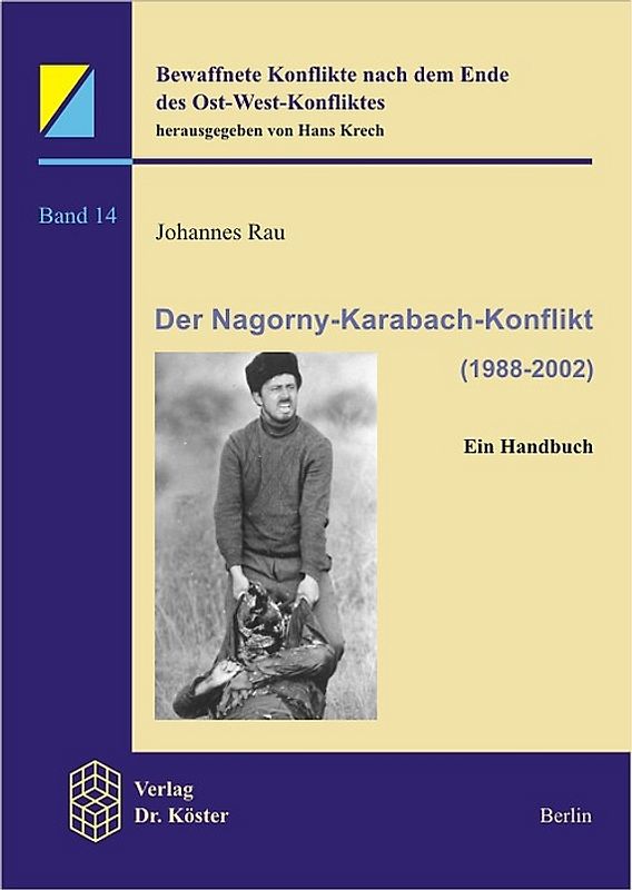 Der Nagorny-Karabach-Konflikt