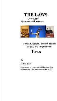 The Law: Over 1,160 Questions and Answers on Laws