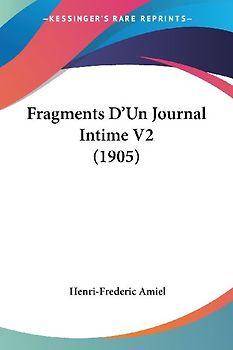 Fragments D'Un Journal Intime V2 (1905)