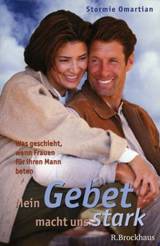 Mein Gebet macht uns stark