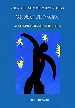 Orlando Syrg Taschenbuch OrSyTa 62026 / Friedrich Nietzsches Also sprach Zarathustra