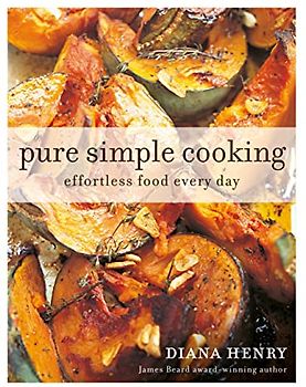 Pure, Simple, Cooking: Effortless cooking every day