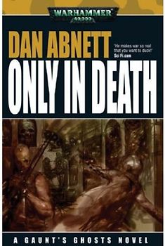 Only in Death (Warhammer Novels)