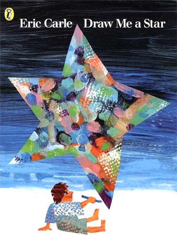 Draw Me a Star (Picture Puffin) - Carle, Eric