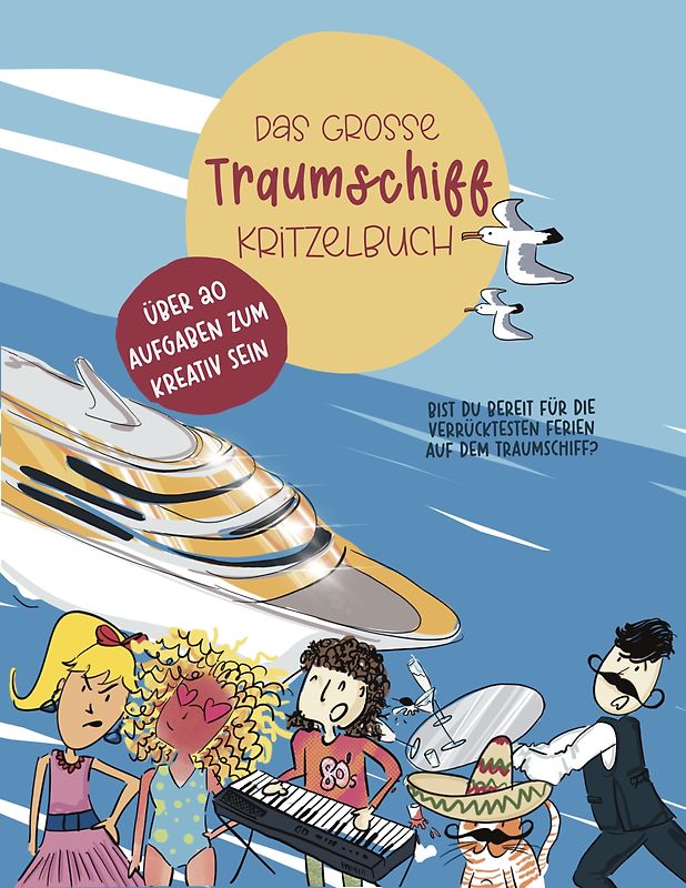 Das große Traumschiff Kritzelbuch