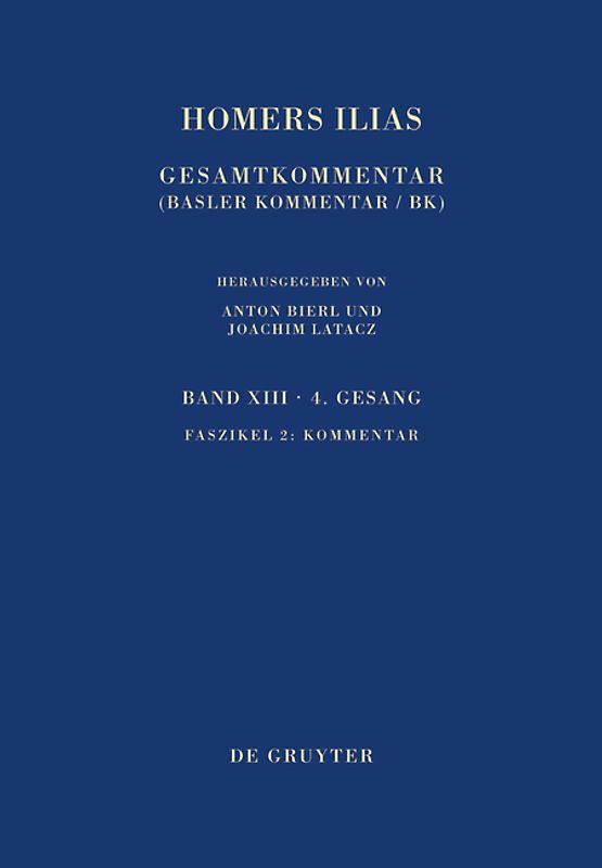 Homerus: Homers Ilias. Vierter Gesang / Kommentar