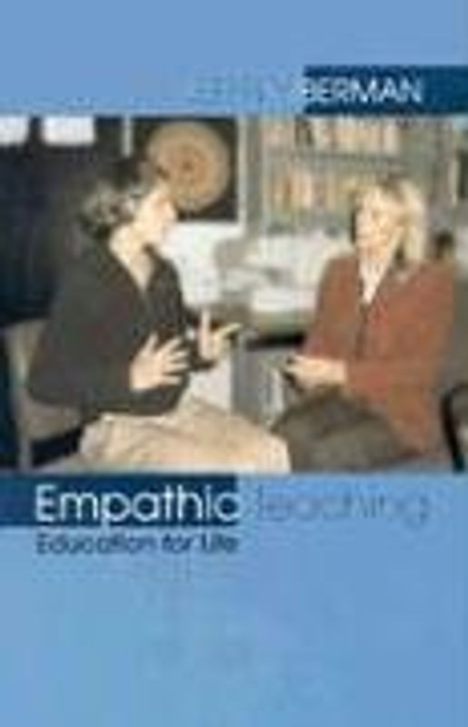 Empathic Teaching: Education For Life