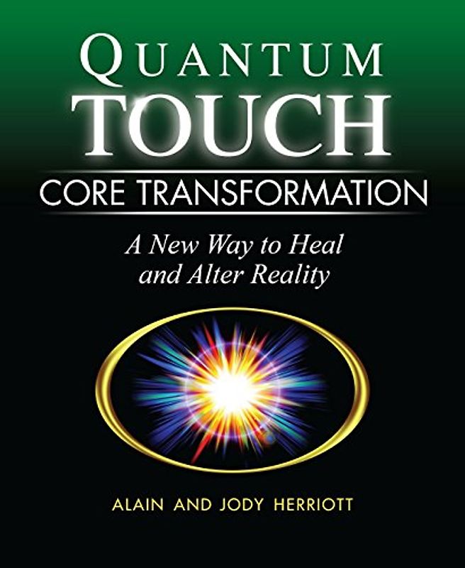 Quantum-Touch Core Transformation