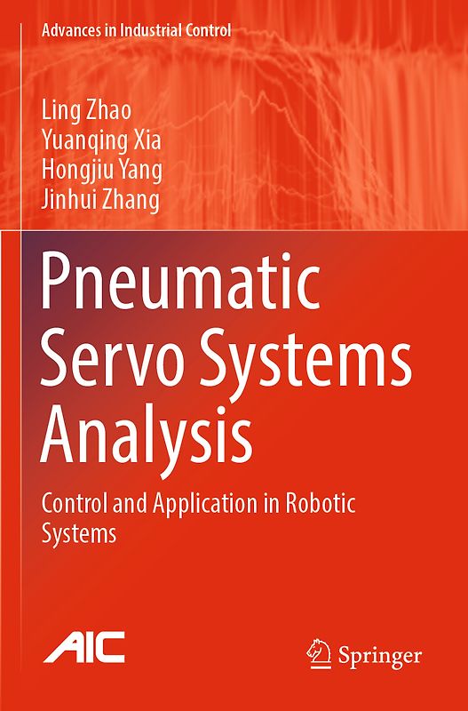 Pneumatic Servo Systems Analysis
