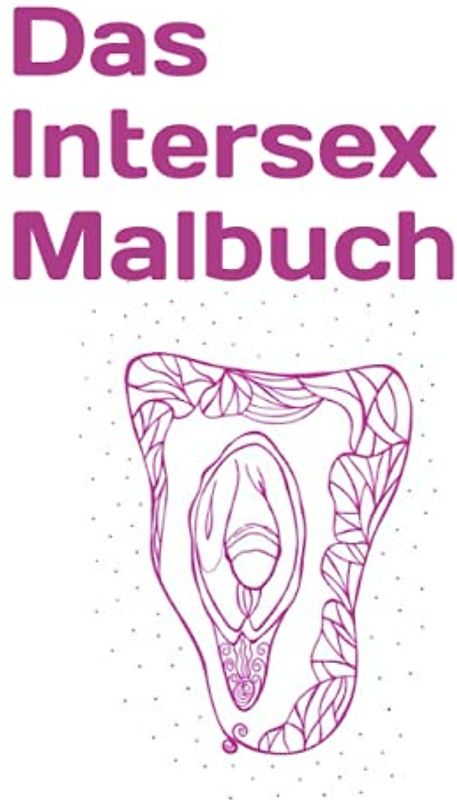 Das Intersex Malbuch