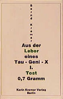 Aus der Leber eines Tau-Geni-X